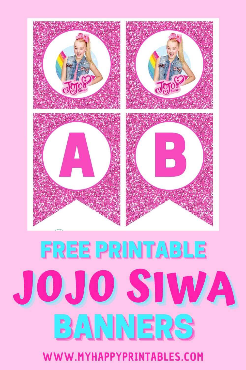 Free Printable Jojo Siwa Birthday Banner My Happy Printables